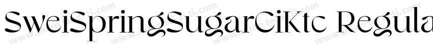 SweiSpringSugarCiKtc Regular字体转换